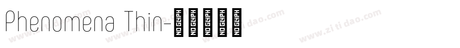 Phenomena Thin字体转换